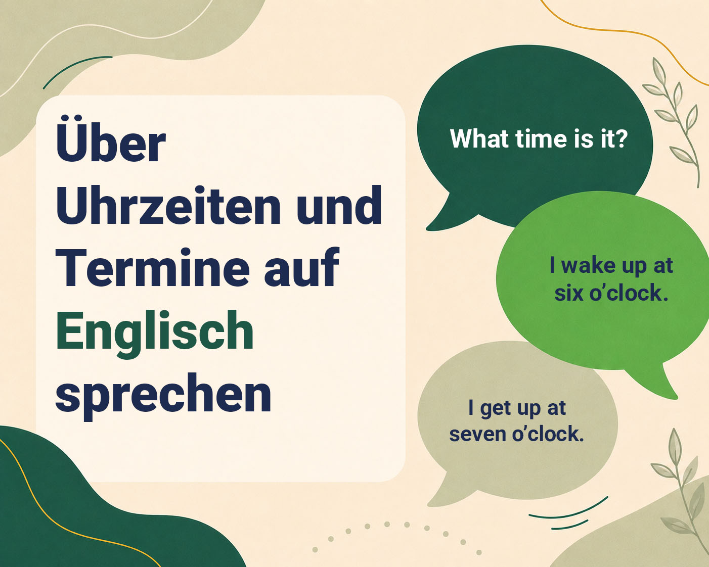 Über Uhrzeiten und Termine auf Englisch sprechen