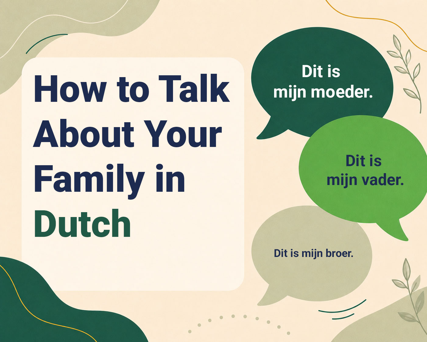 How to Talk About Your Family in Dutch