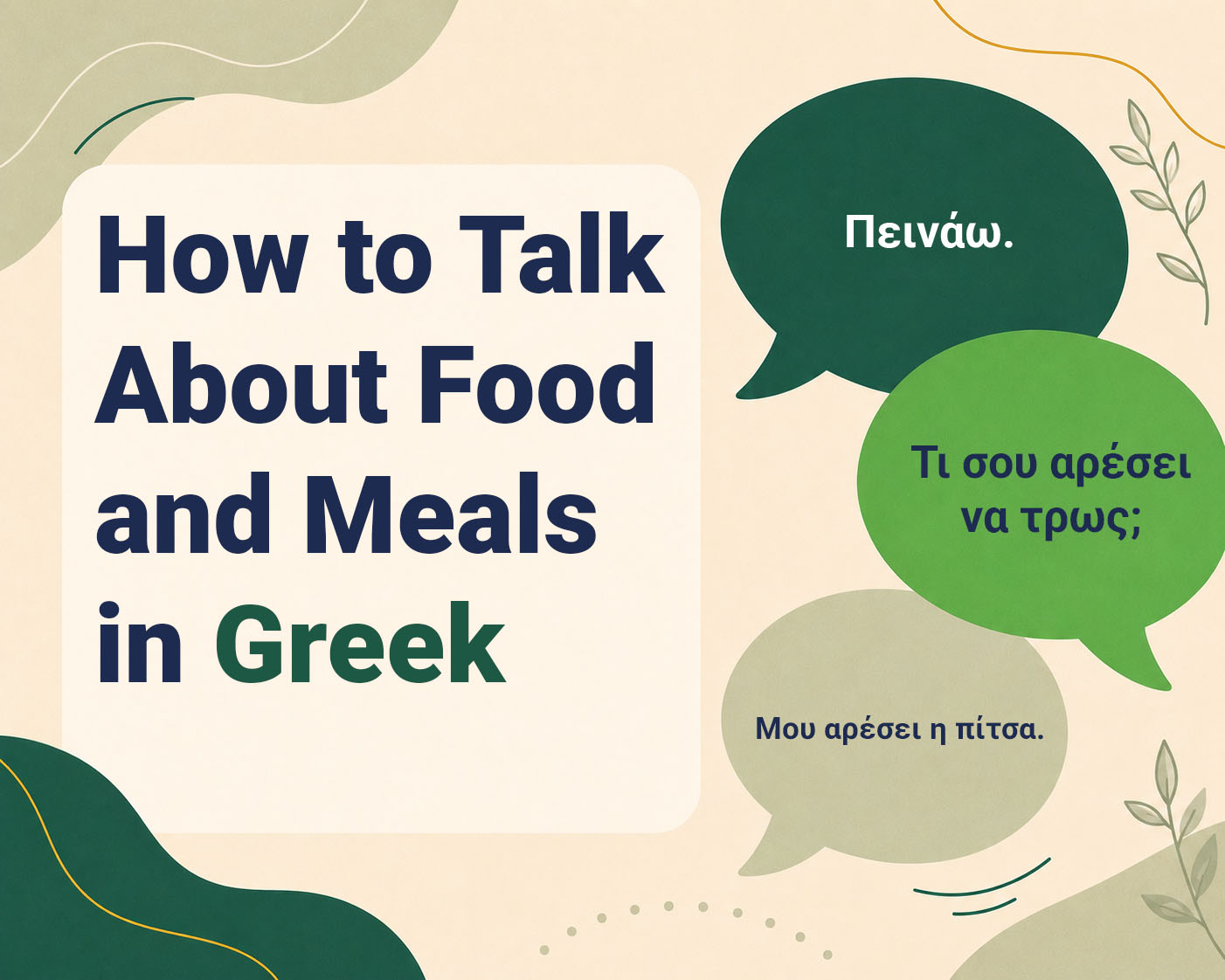 How to Talk About Food and Meals in Greek