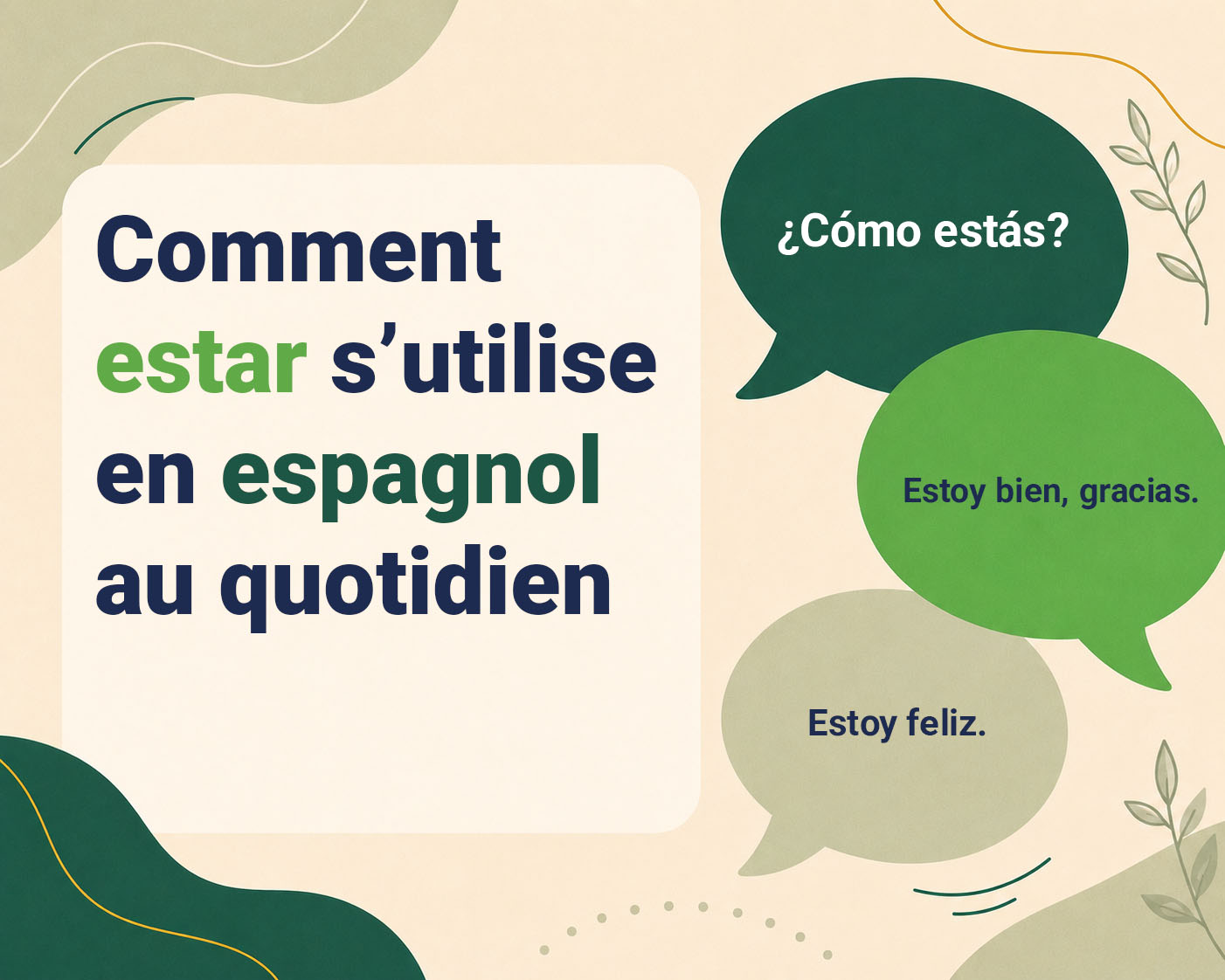 Comment estar s’utilise en espagnol au quotidien